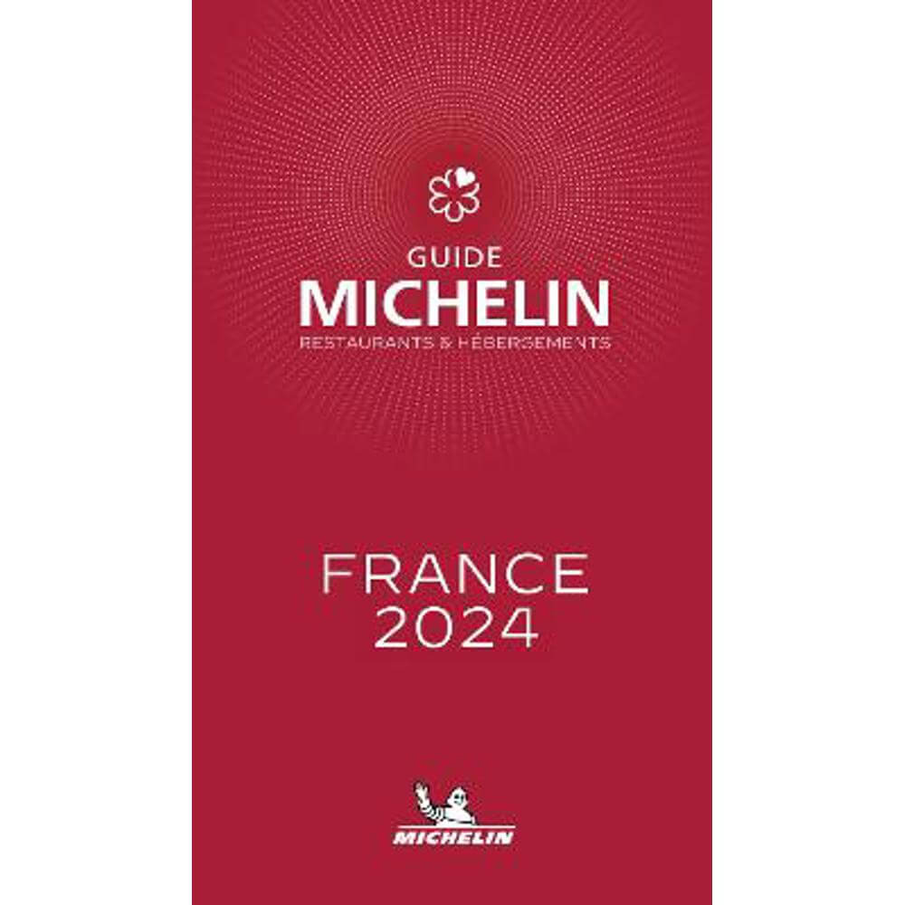 France - The Michelin Guide 2024 (Paperback)